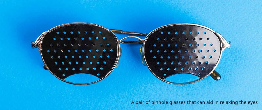 A pair of pinhole glasses that can aid in relaxing the eyes